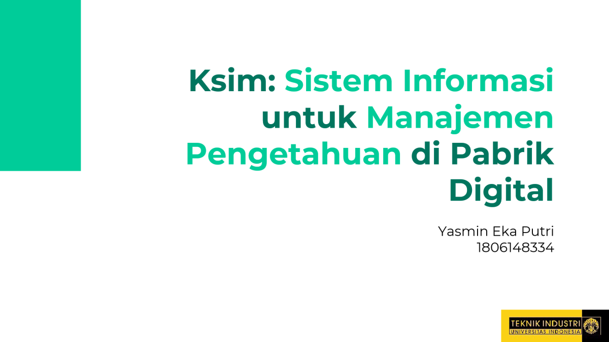 KSim: Sistem informasi untuk manajemen pengetahuan di Pabrik Digital